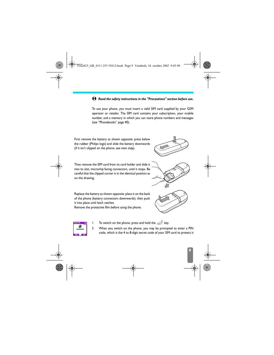 1 • get started, First steps, Get started | Remove the battery, Insert the sim card, Replace the battery, Enter the pin code, First steps get started | Philips Fisio 825 User Manual | Page 11 / 99