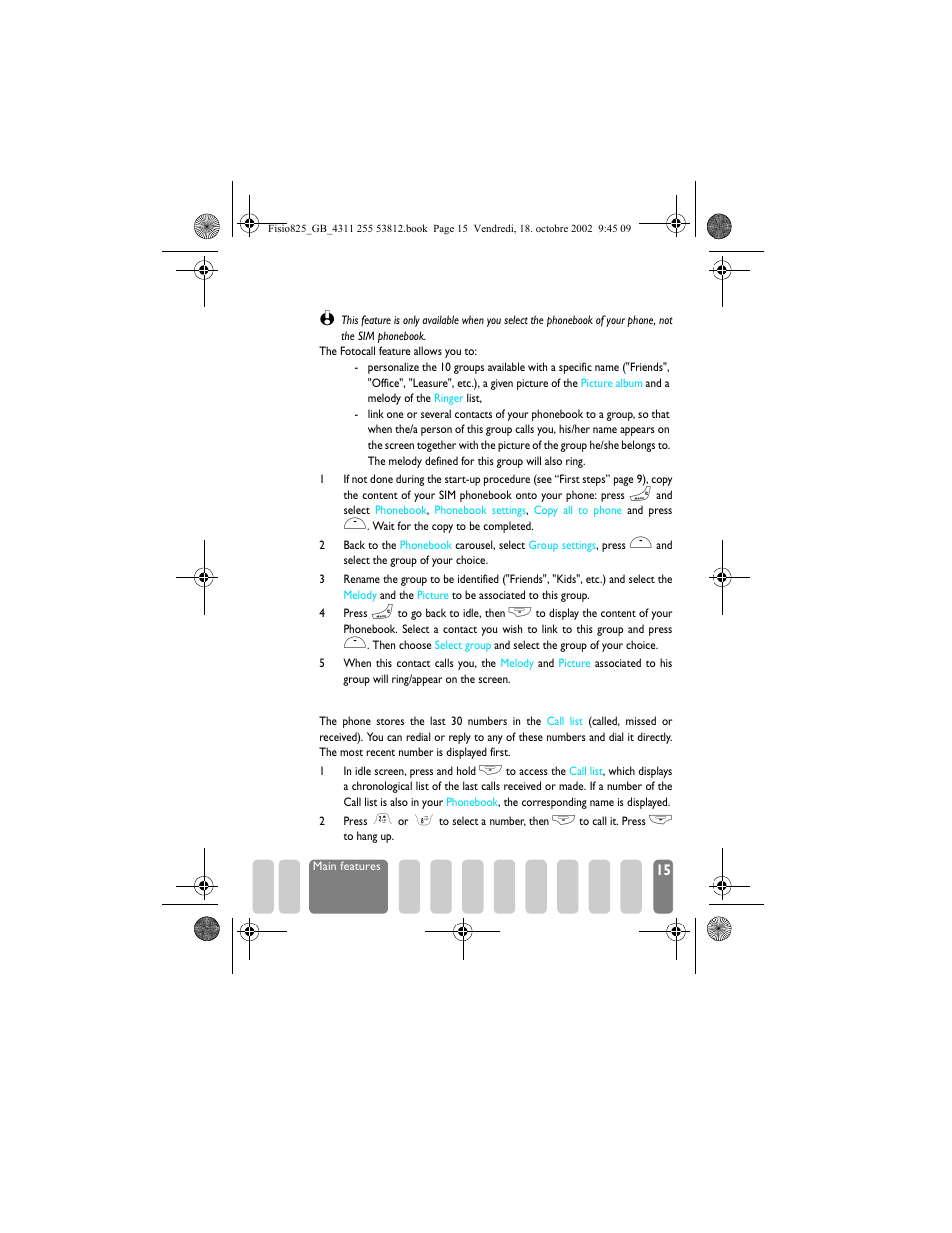 See & hear who’s calling: fotocall, Redial and reply, See & hear who’s calling: fotocall15 | Philips Fisio 825 User Manual | Page 17 / 99