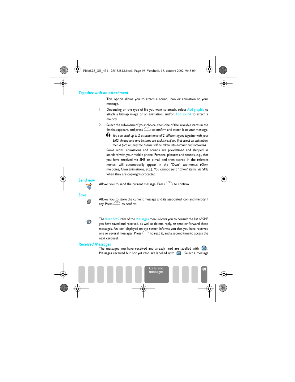 Read an sms, Together with an attachment / send now / save, Read an sms p49 | Received messages | Philips Fisio 825 User Manual | Page 51 / 99