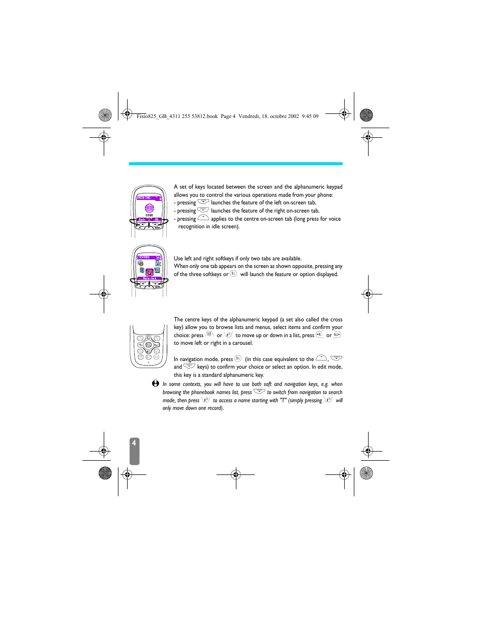 Operate your phone, Softkeys, Navigation keys | Softkeys navigation keys | Philips Fisio 825 User Manual | Page 6 / 99