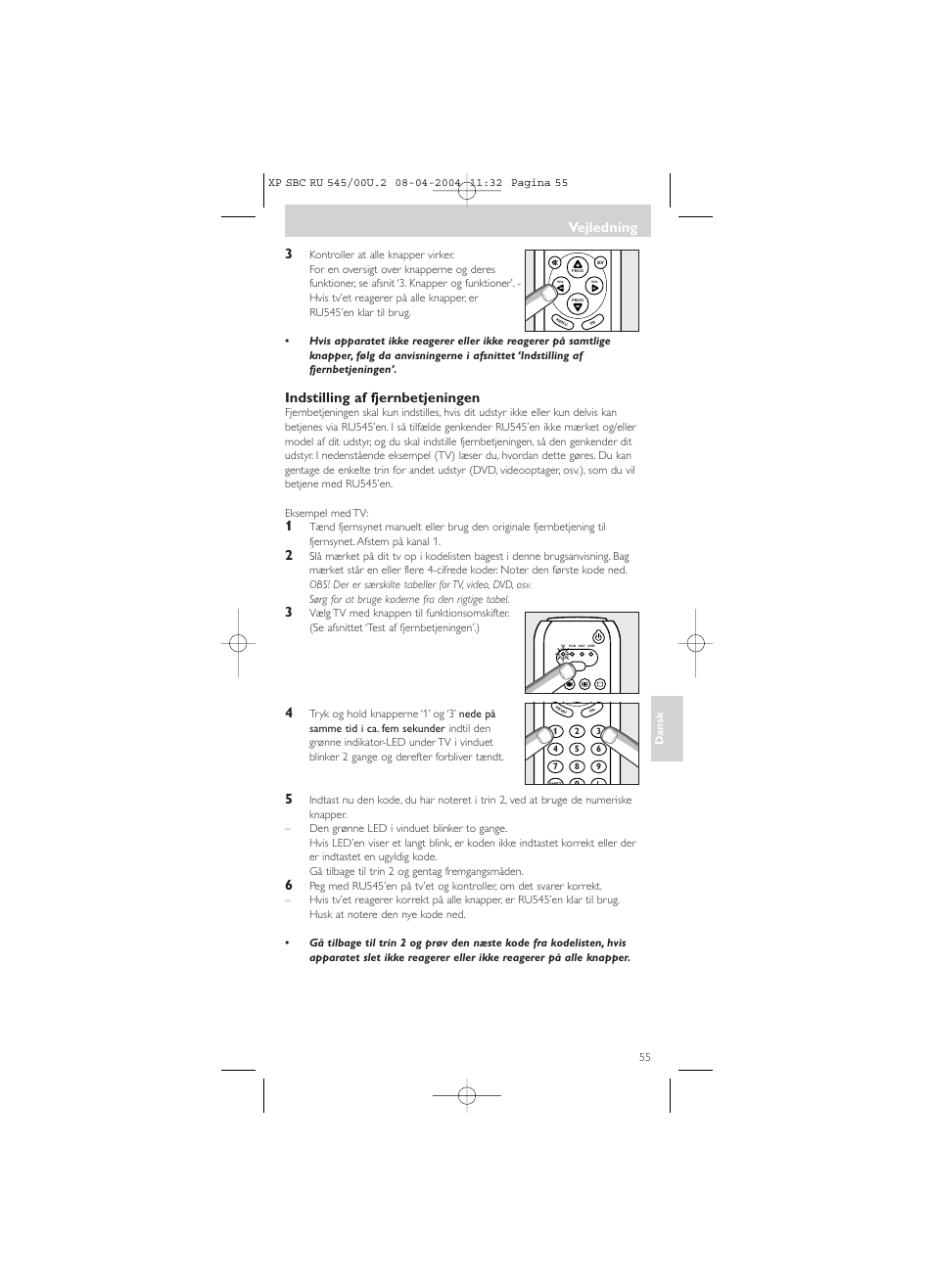 Indstilling af fjernbetjeningen, Vejledning | Philips SBC RU 00U User Manual | Page 55 / 92