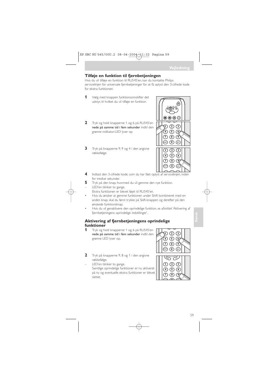 Tilføje en funktion til fjernbetjeningen, Vejledning | Philips SBC RU 00U User Manual | Page 59 / 92