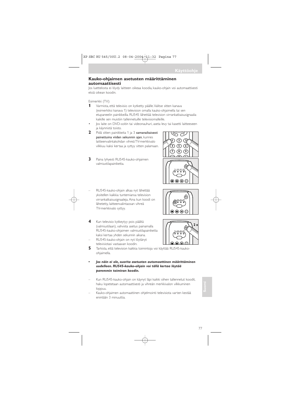 Käyttöohje | Philips SBC RU 00U User Manual | Page 77 / 92