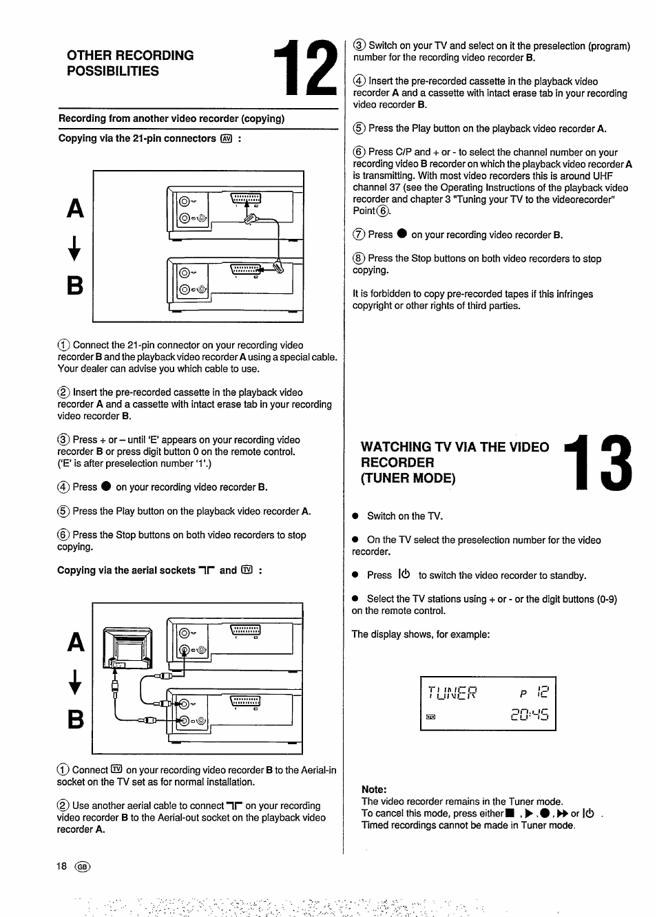 Other recording possibilities, Watching tv via the video, Recorder | Tuner mode) | Philips VR6293 User Manual | Page 22 / 26