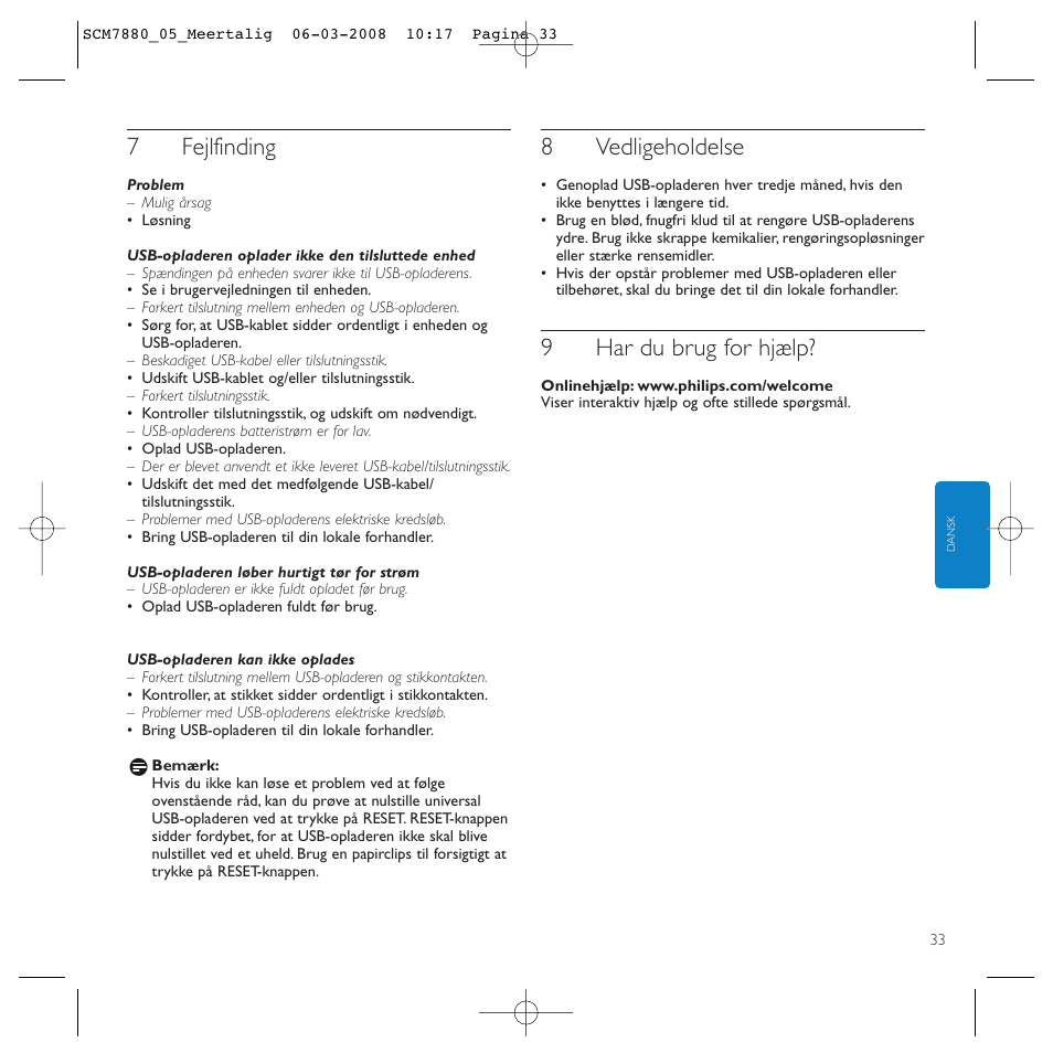 7fejlfinding, 8vedligeholdelse, 9har du brug for hjælp | Philips SCM7880/05 User Manual | Page 33 / 60