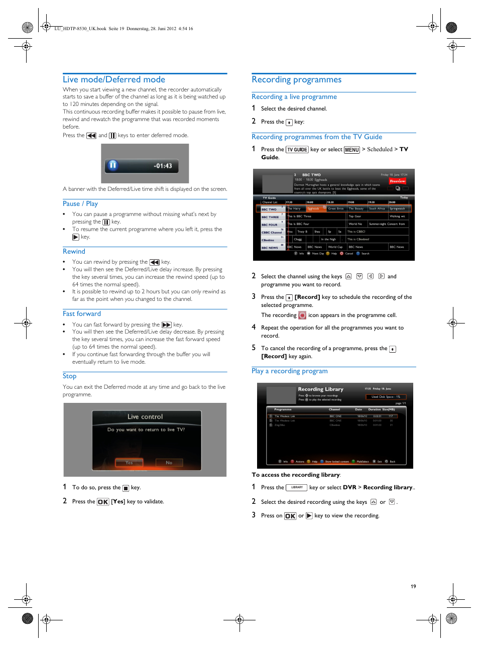Live mode/deferred mode, Recording programmes | Philips HDTP 8540 User Manual | Page 19 / 40