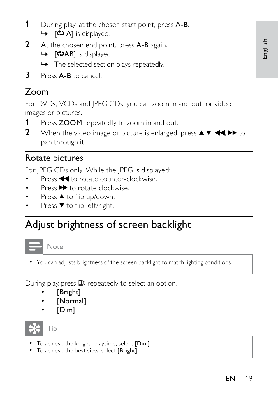 4 use your player, Turn on, Select osd language | Play discs, Disconnect this apparatus from the power, Adjust brightness of screen backlight, Zoom, Rotate pictures | Philips PET736/55 User Manual | Page 18 / 23