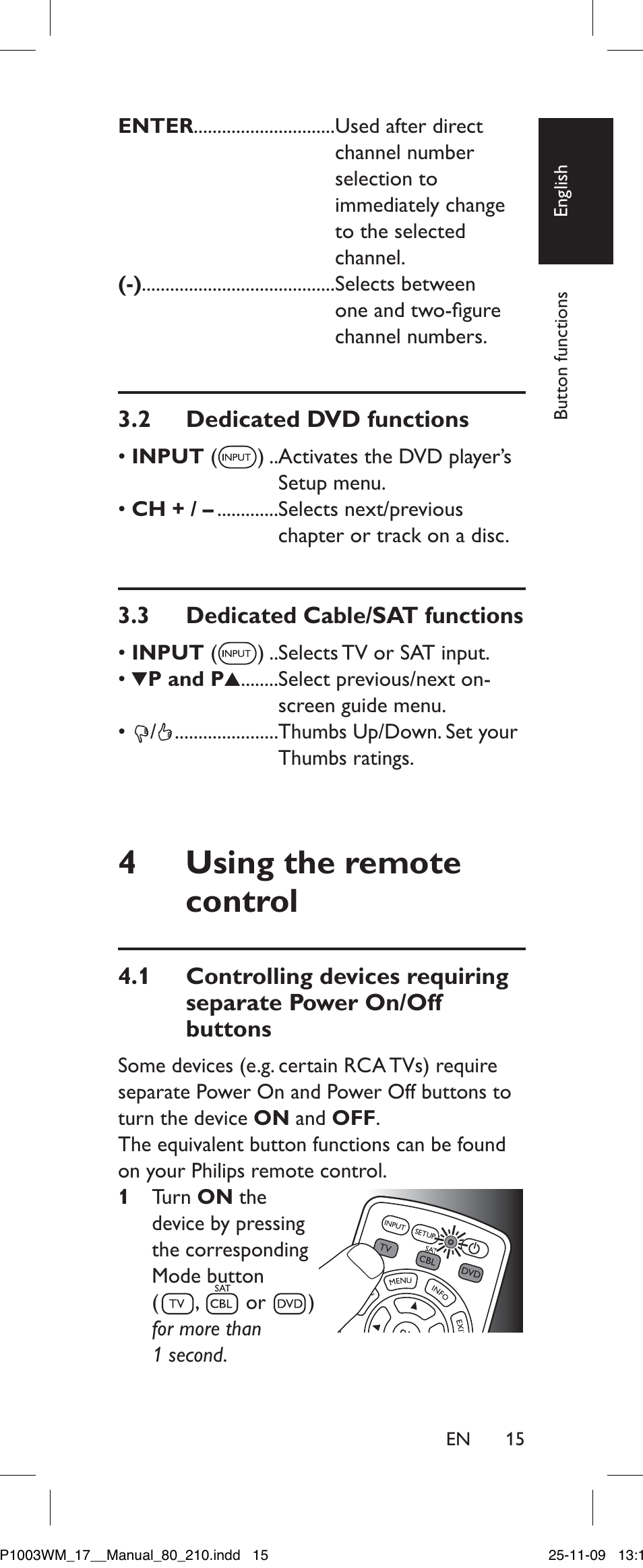 2 dedicated dvd functions, 3 dedicated cable/sat functions, Using the remote control | Philips SRP1003WM/17 User Manual | Page 15 / 40