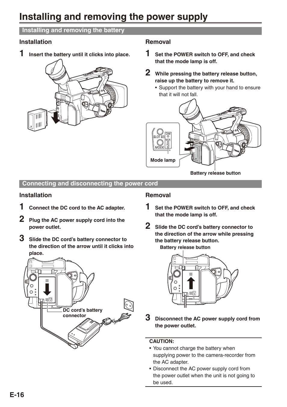 Installing and removing the power supply, Installing and removing the battery, Connecting and disconnecting the power cord | The power cord | Philips SD AG-HPX171E User Manual | Page 16 / 131