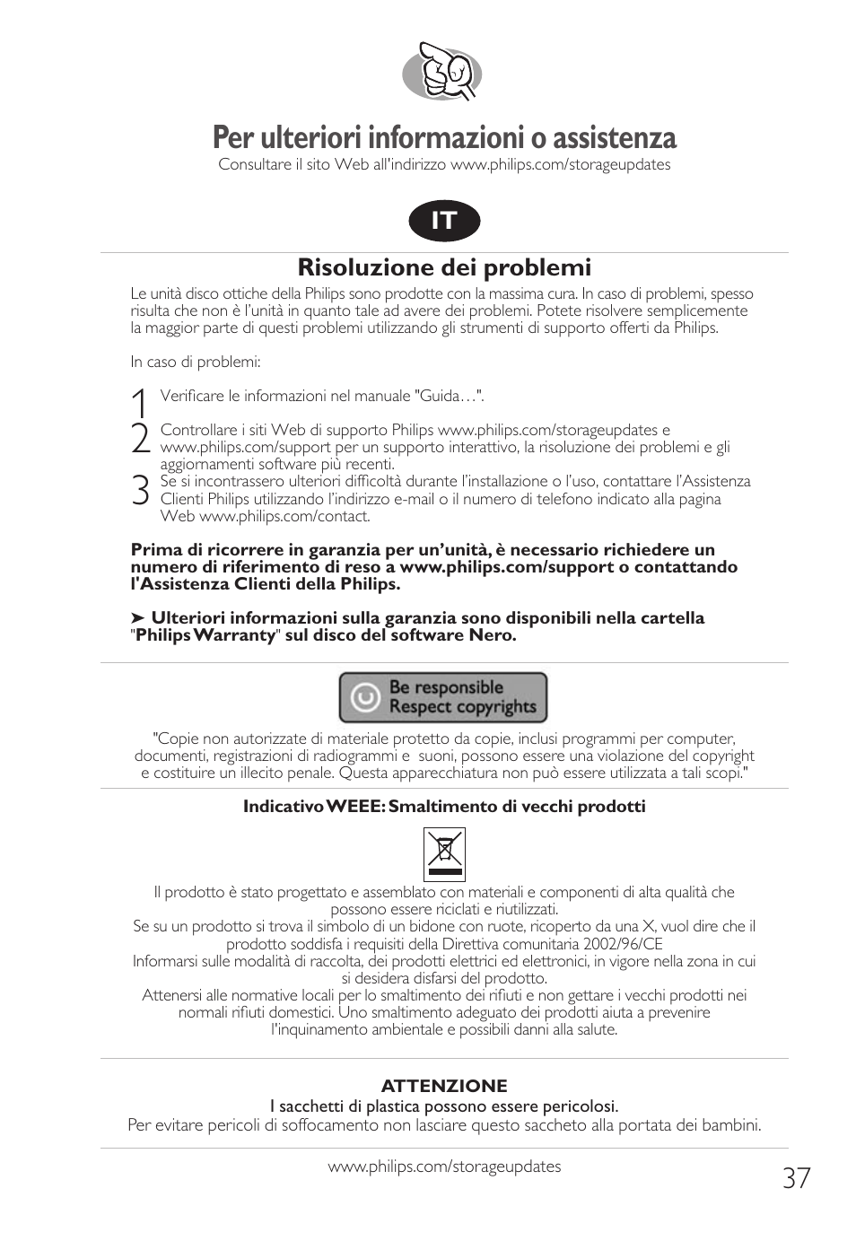 Per ulteriori informazioni o assistenza, Risoluzione dei problemi | Philips Nero 7 User Manual | Page 37 / 112