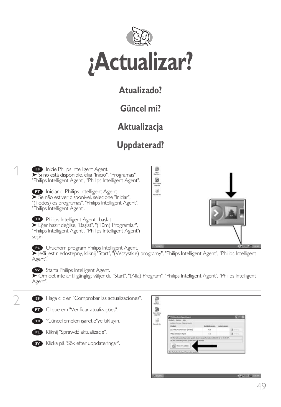 Actualizar, Atualizado? güncel mi? aktualizacja uppdaterad? 49 | Philips Nero 7 User Manual | Page 49 / 112