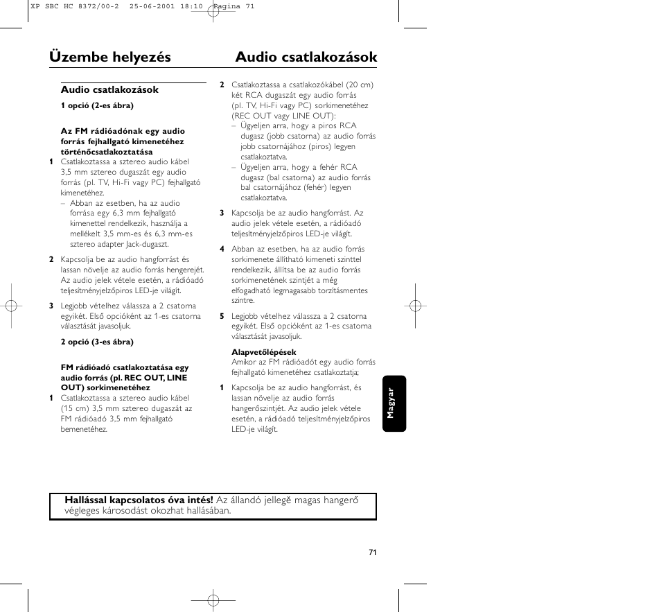 Üzembe helyezés audio csatlakozások | Philips HC 8372 User Manual | Page 71 / 85