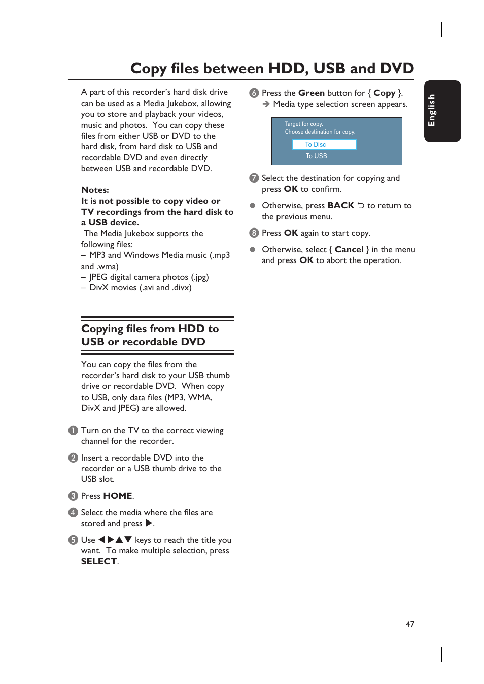 Copy fi les between hdd, usb and dvd, Copying fi les from hdd to usb or recordable dvd | Philips DVDR3597H User Manual | Page 47 / 104