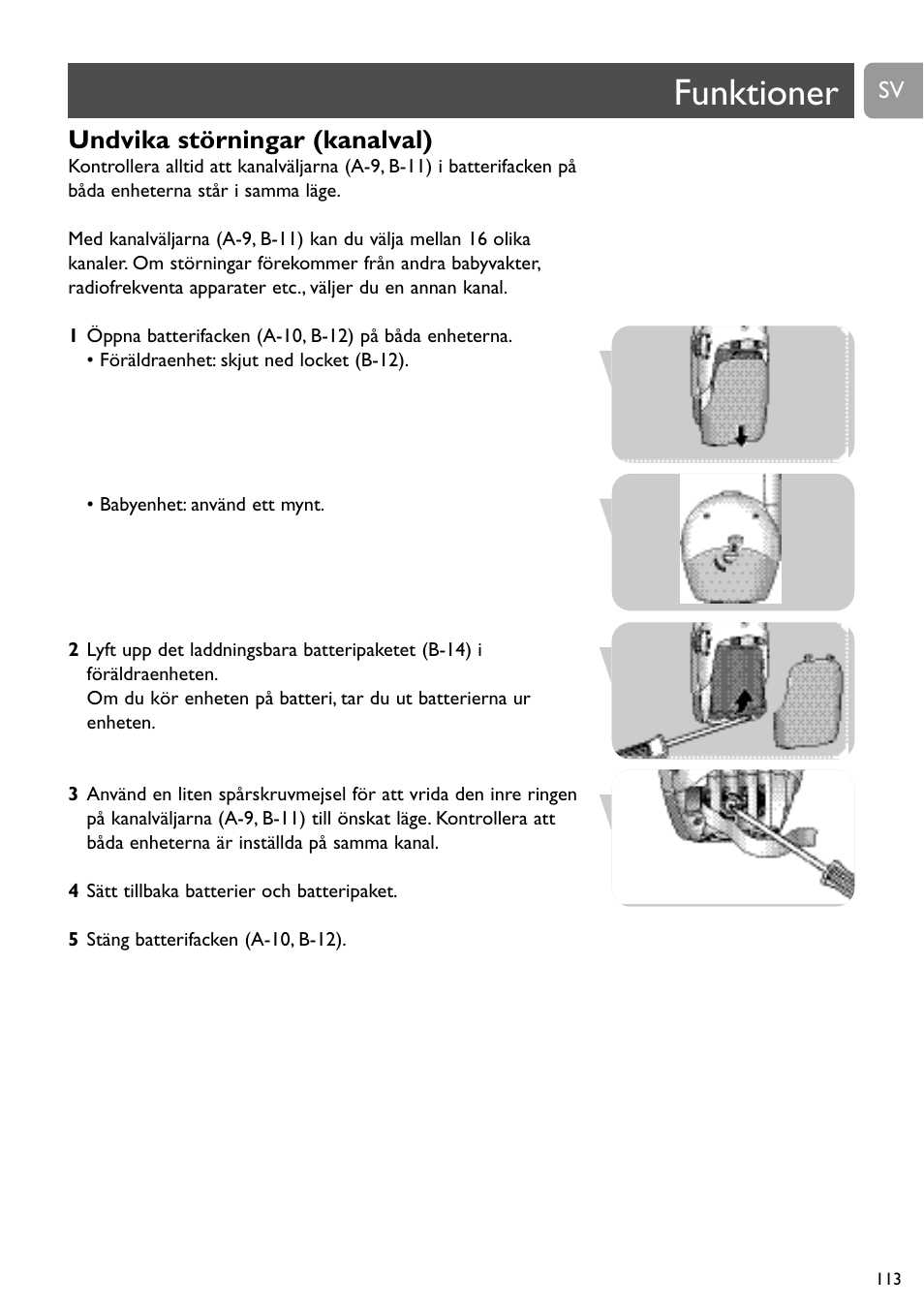 Funktioner, Undvika störningar (kanalval) | Philips SC468 User Manual | Page 113 / 173