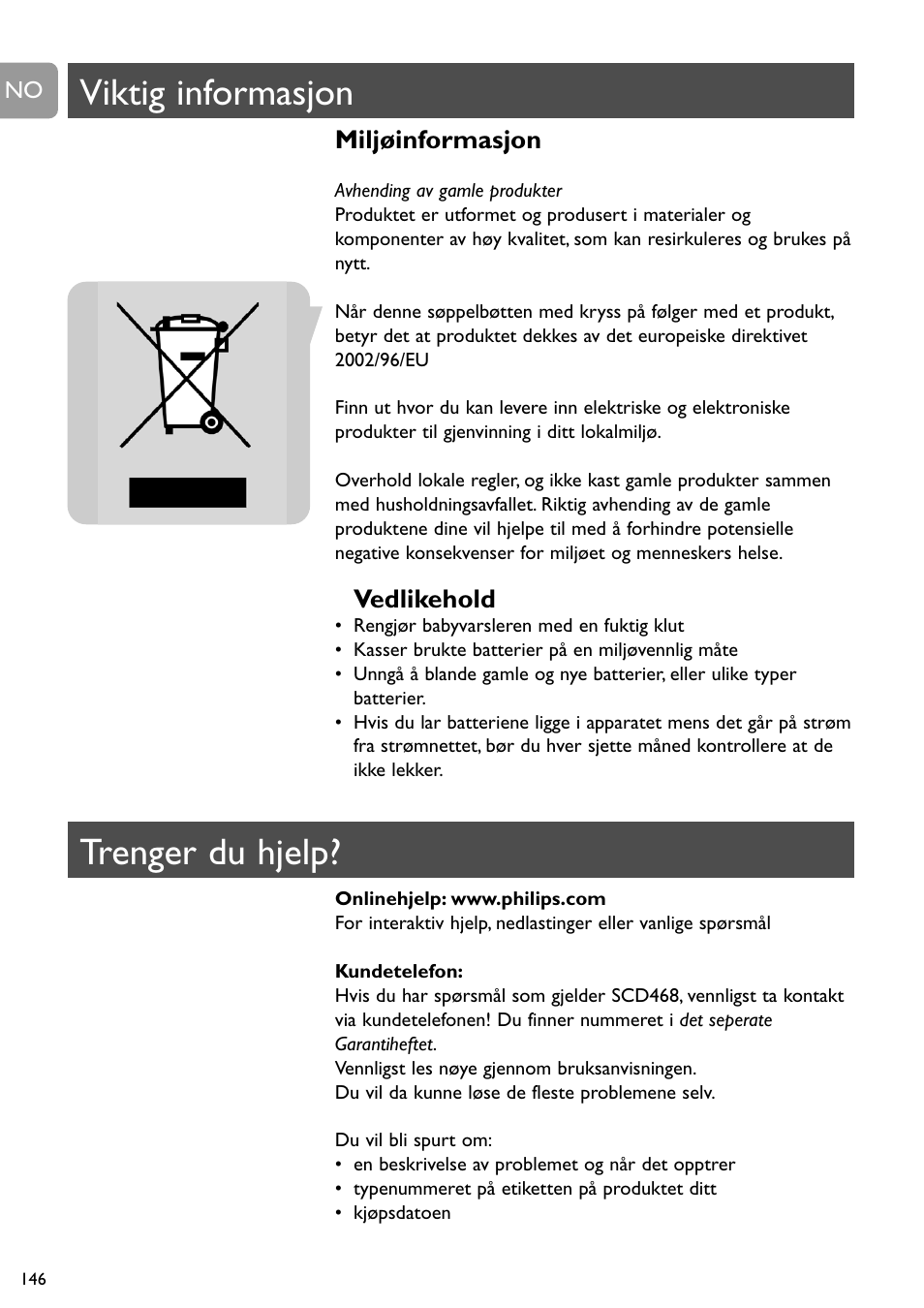 Viktig informasjon, Trenger du hjelp, Miljøinformasjon | Vedlikehold | Philips SC468 User Manual | Page 146 / 173