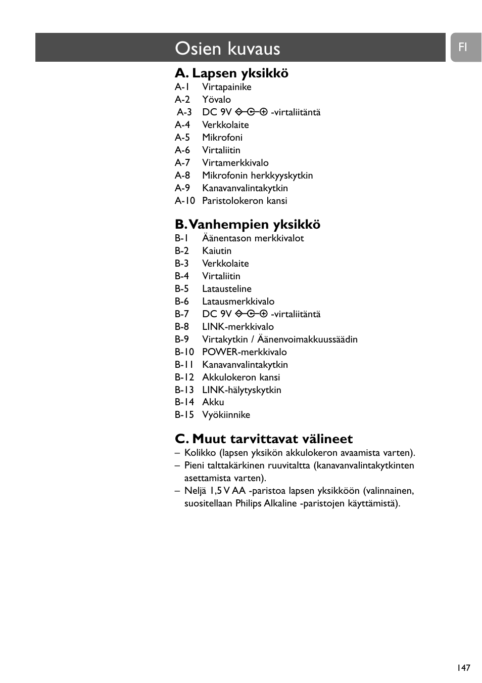 Osien kuvaus, A. lapsen yksikkö, B.vanhempien yksikkö | C. muut tarvittavat välineet | Philips SC468 User Manual | Page 147 / 173