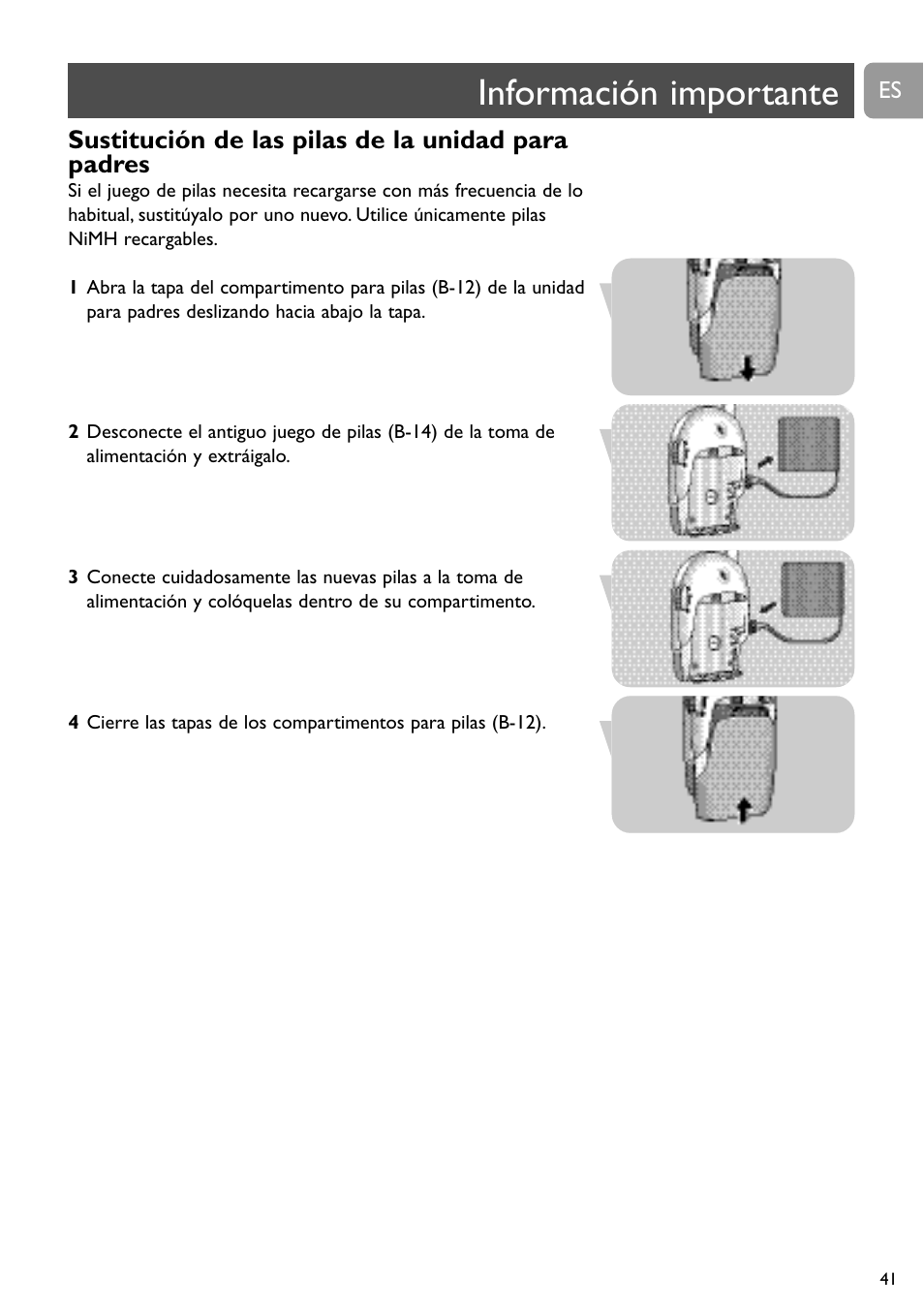 Información importante, Sustitución de las pilas de la unidad para padres | Philips SC468 User Manual | Page 41 / 173