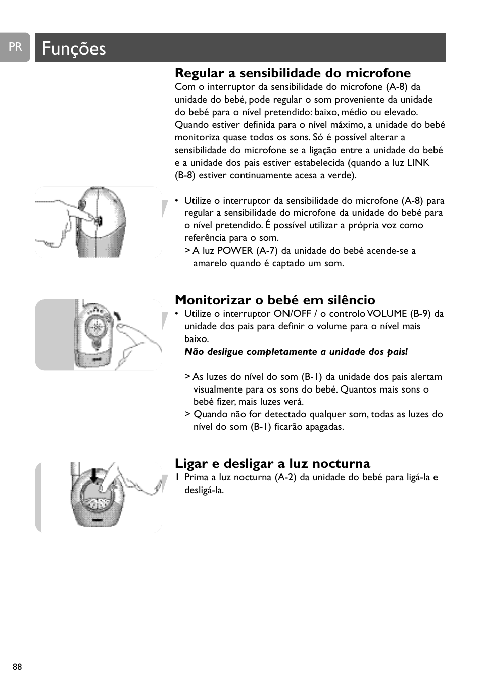 Funções, Regular a sensibilidade do microfone, Monitorizar o bebé em silêncio | Ligar e desligar a luz nocturna | Philips SC468 User Manual | Page 88 / 173