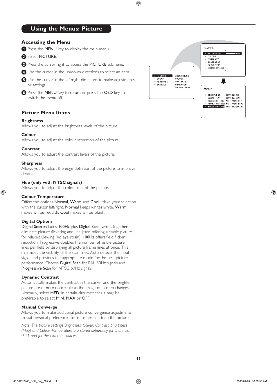 Accessing the menu, Picture menu items, Colour | Sharpness, Hue (only with ntsc signals), Colour temperature, Digital options, Dynamic contrast, Manual converge, Using the menus -17 | Philips 43PP7445 User Manual | Page 11 / 28