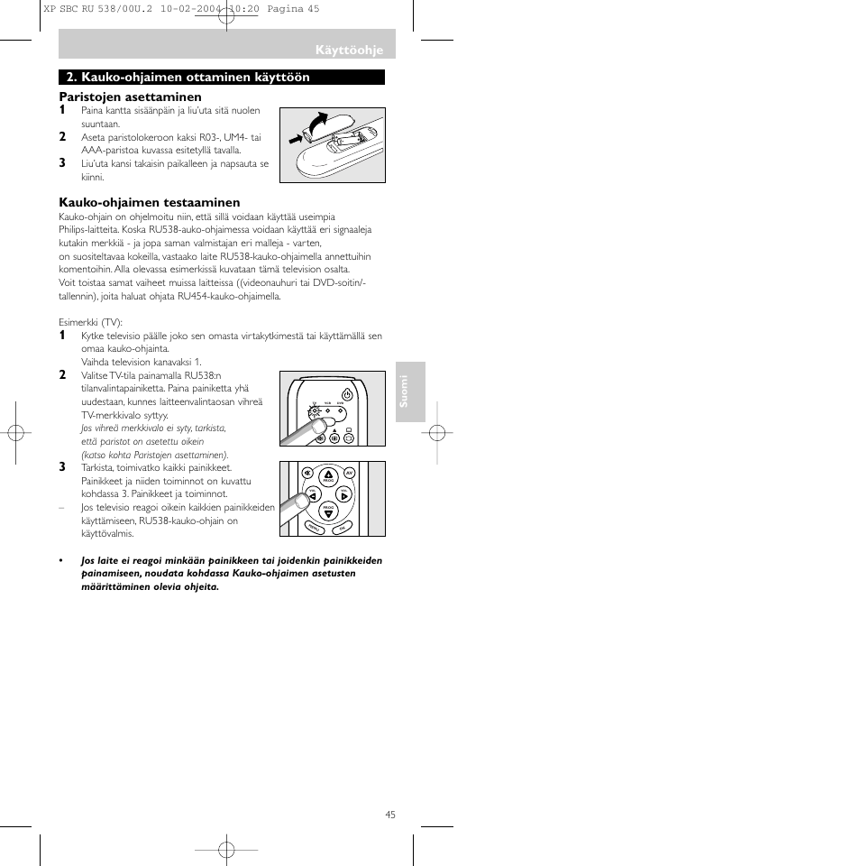 Käyttöohje, Kauko-ohjaimen testaaminen | Philips SBC RU 538/00 User Manual | Page 45 / 78