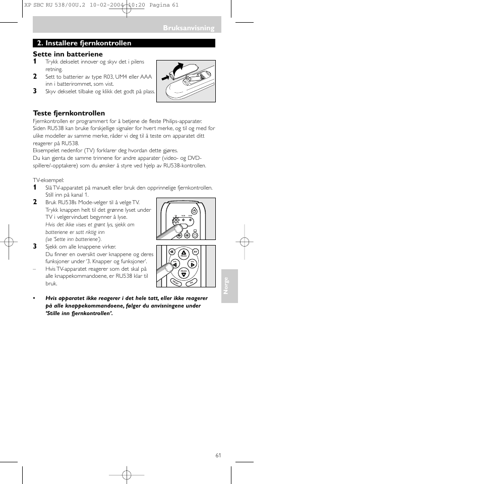 Bruksanvisning, Installere fjernkontrollen sette inn batteriene 1, Teste fjernkontrollen | Philips SBC RU 538/00 User Manual | Page 61 / 78