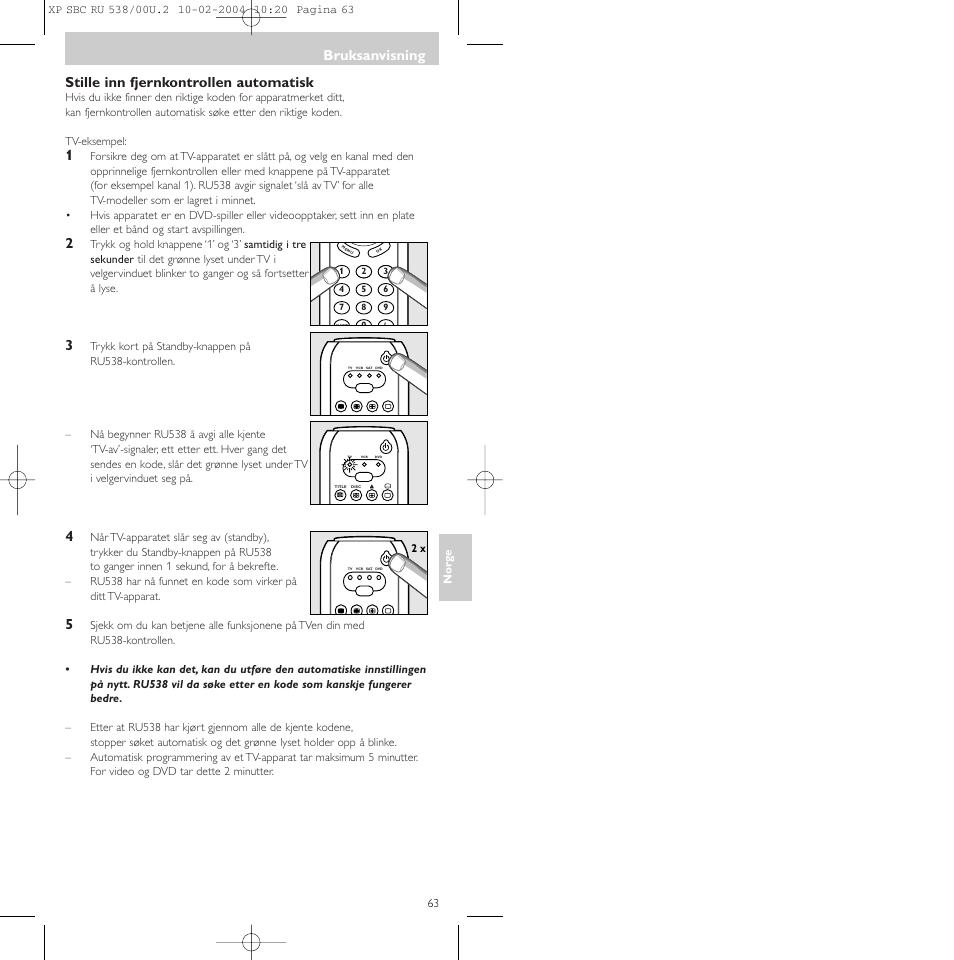 Stille inn fjernkontrollen automatisk, Bruksanvisning | Philips SBC RU 538/00 User Manual | Page 63 / 78