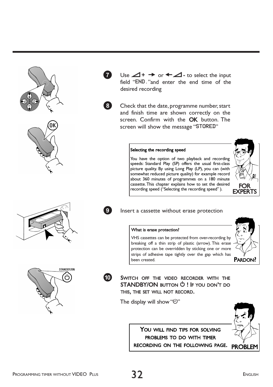 Ffo orr eex xppeerrttss, Pprro obblleem m yy | Philips VR 510/07 User Manual | Page 32 / 48