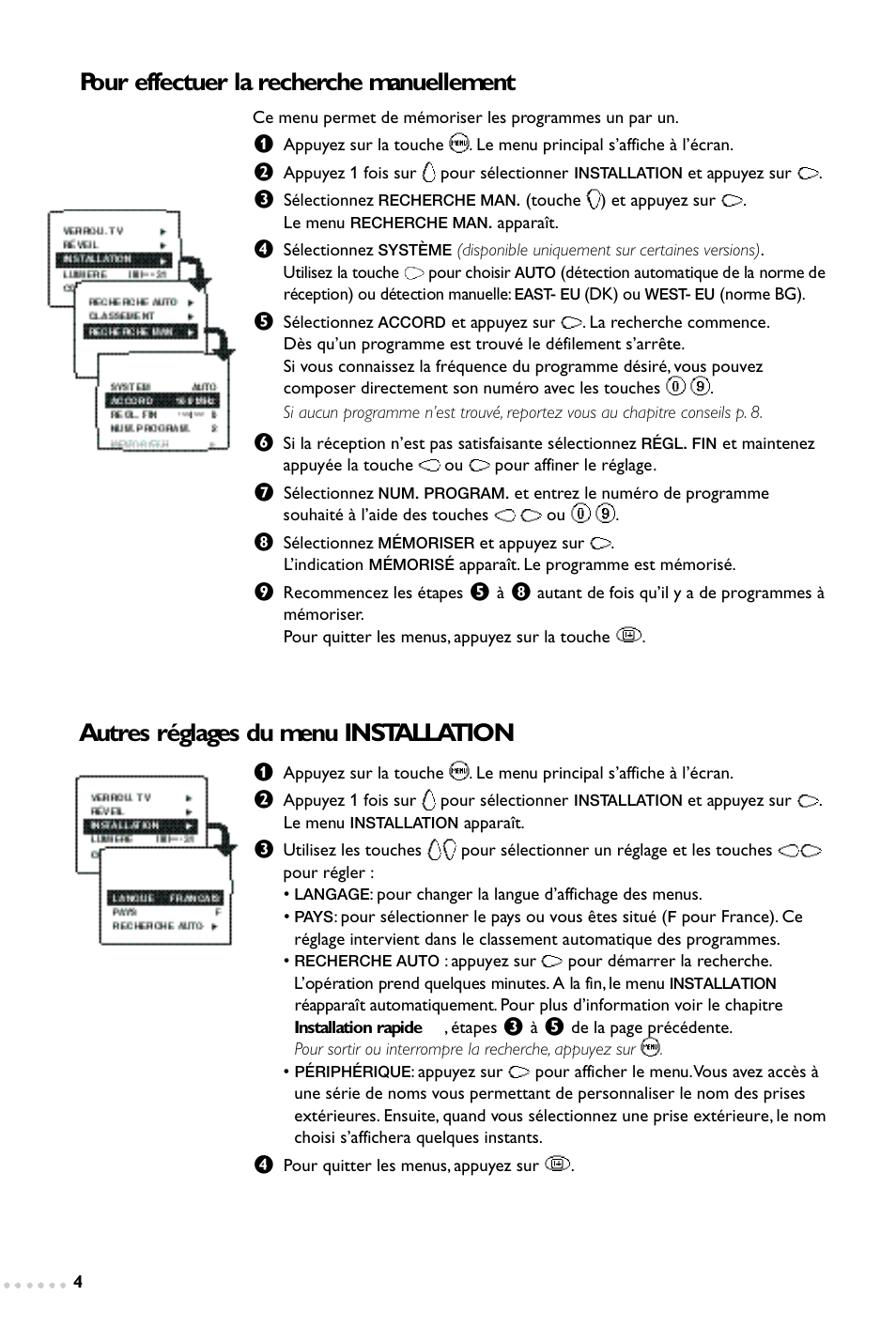 Pour effectuer la recherche manuellement, Autres réglages du menu installation | Philips 14PT1347 User Manual | Page 12 / 64