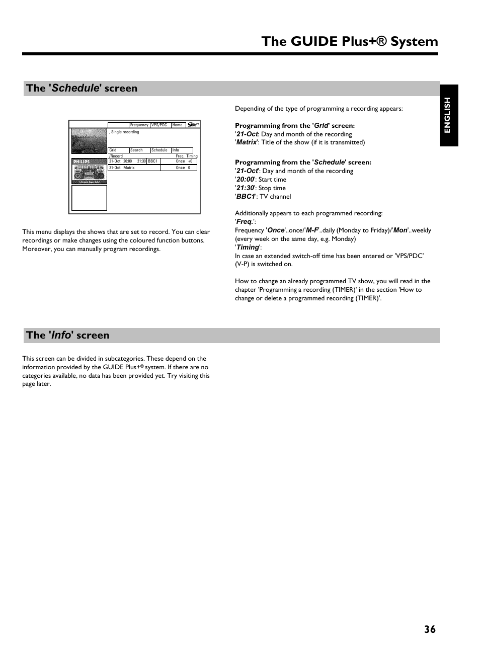 The ' schedule ' screen, The ' info ' screen, The guide plus+® system | 36 the ' schedule ' screen | Philips DVDR 725H/05 User Manual | Page 41 / 116
