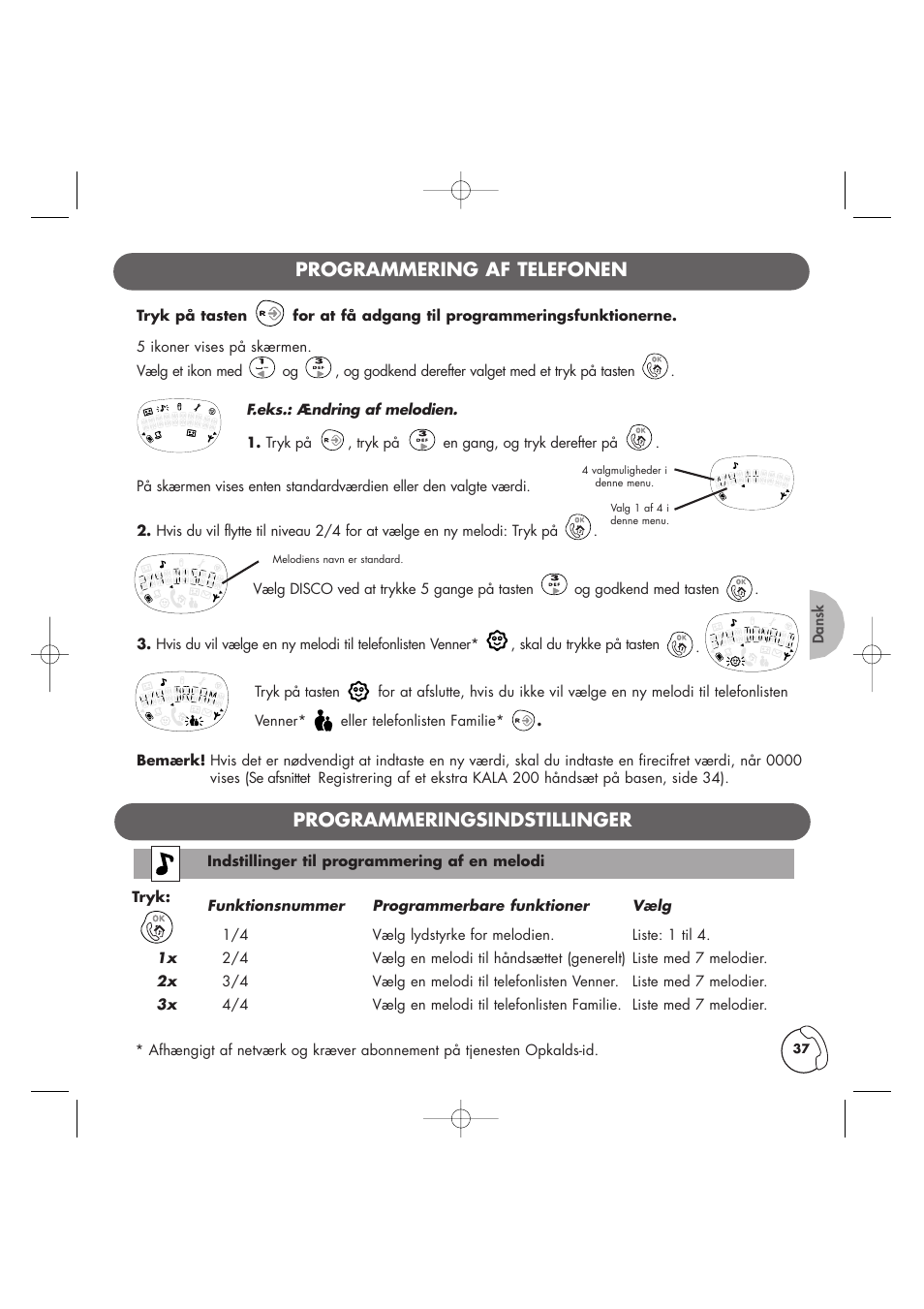 Programmering af telefonen, Programmeringsindstillinger | Philips Kala 200 User Manual | Page 38 / 41