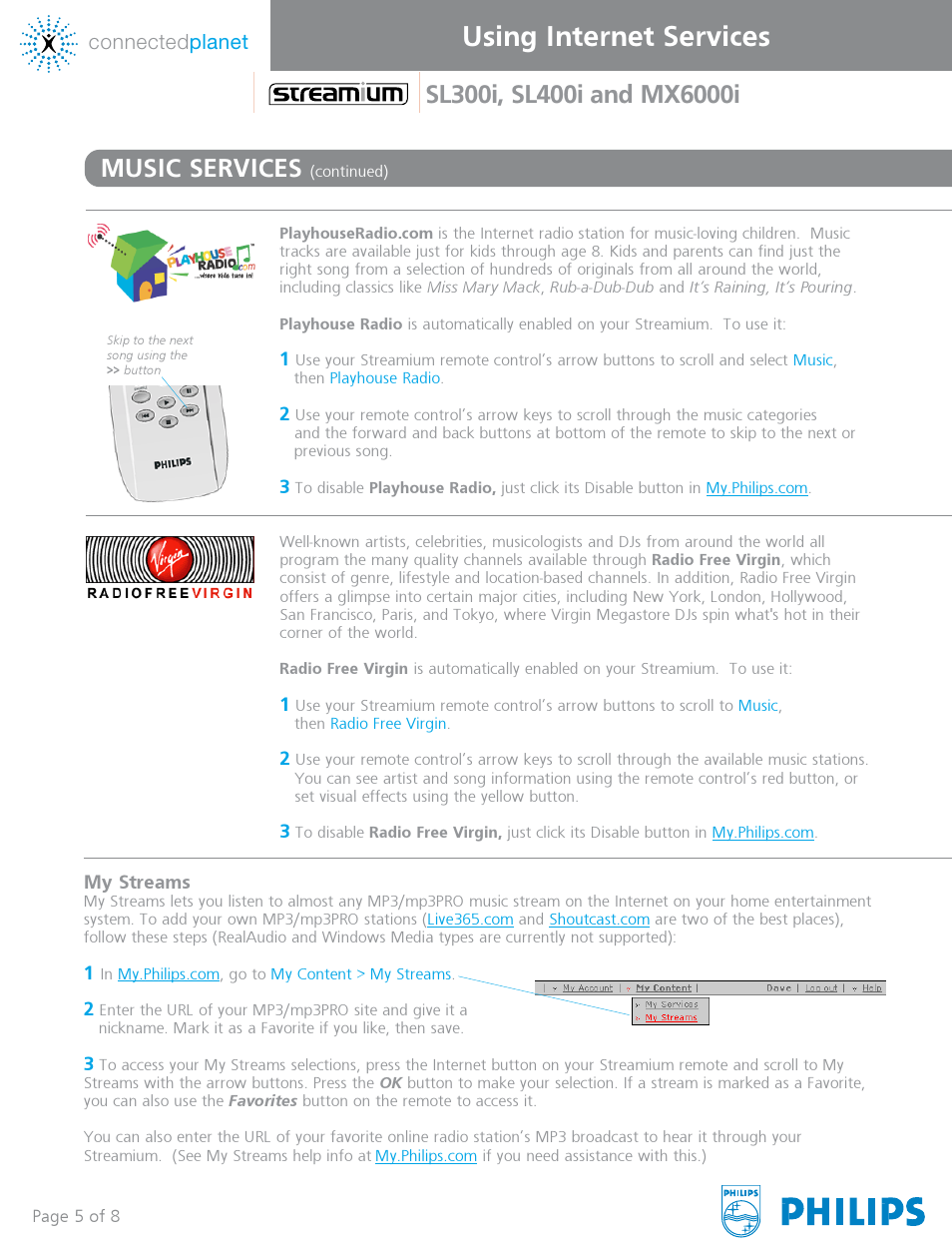 Playhouse radio, Radio-free virgin, My streams | Dream, Stream, Don't, Using internet services | Philips SL300I User Manual | Page 5 / 8