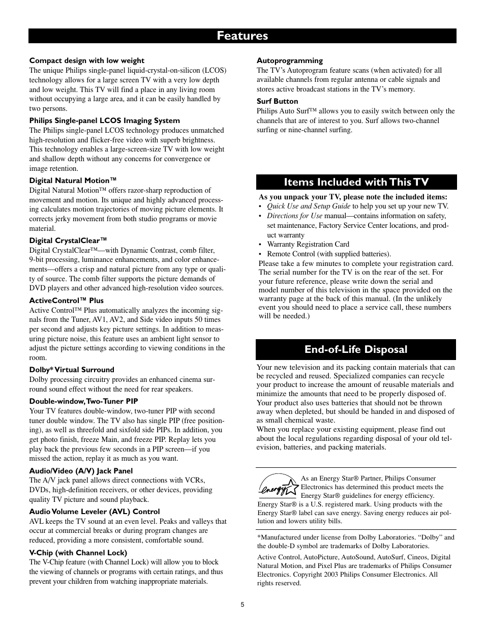 Features, Items included with this tv, End-of-life disposal | Philips Cineos 55PL9223 User Manual | Page 5 / 80