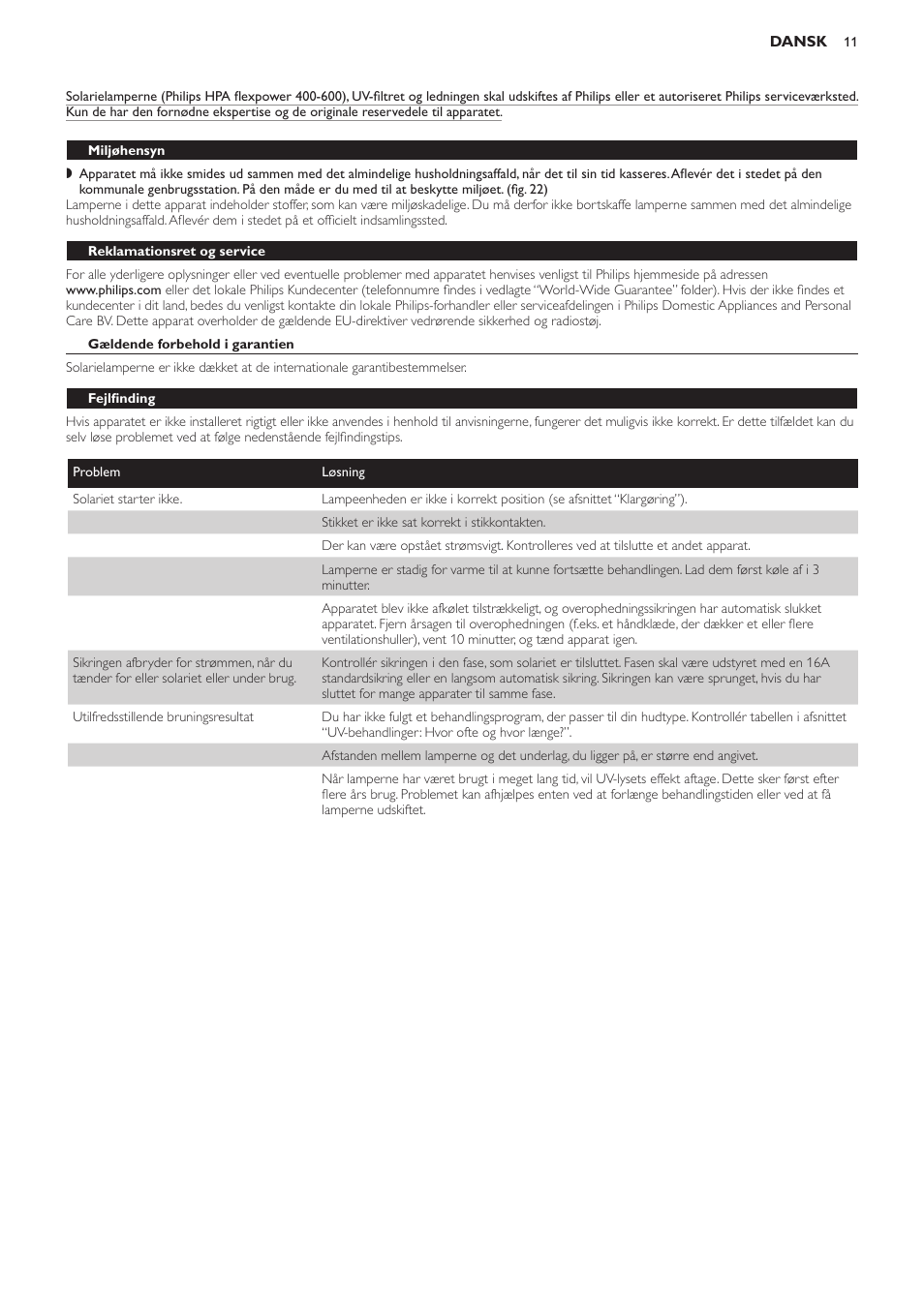 Miljøhensyn, Reklamationsret og service, Gældende forbehold i garantien | Fejlfinding | Philips Suncare HB823 User Manual | Page 11 / 52