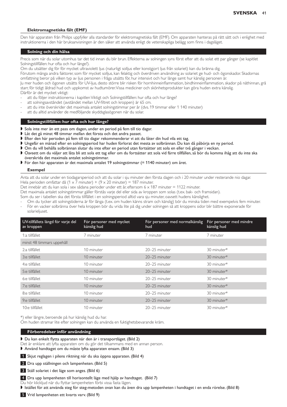 Elektromagnetiska fält (emf), Solning och din hälsa, Solningstillfällen: hur ofta och hur länge | Exempel, Förberedelser inför användning | Philips Suncare HB823 User Manual | Page 41 / 52