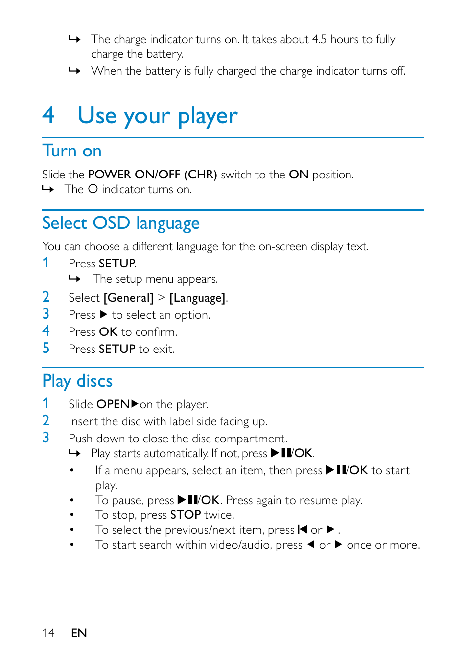 4 use your player, Turn on, Select osd language | Play discs, Use your player | Philips PD7010 User Manual | Page 13 / 18