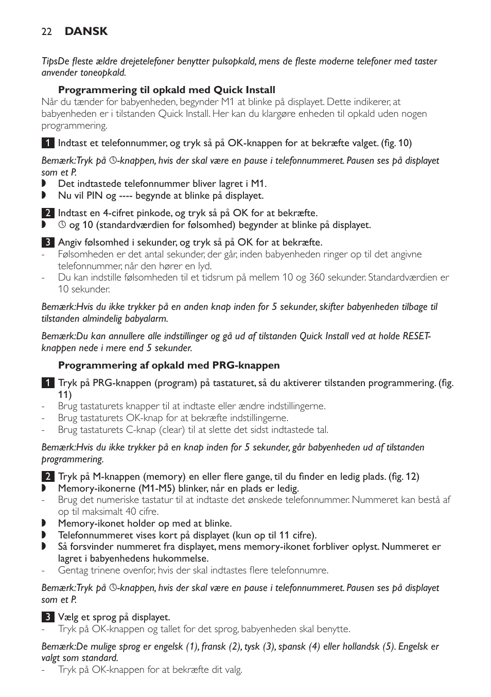 Programmering til opkald med quick install, Programmering af opkald med prg-knappen | Philips SCD 469 User Manual | Page 22 / 188