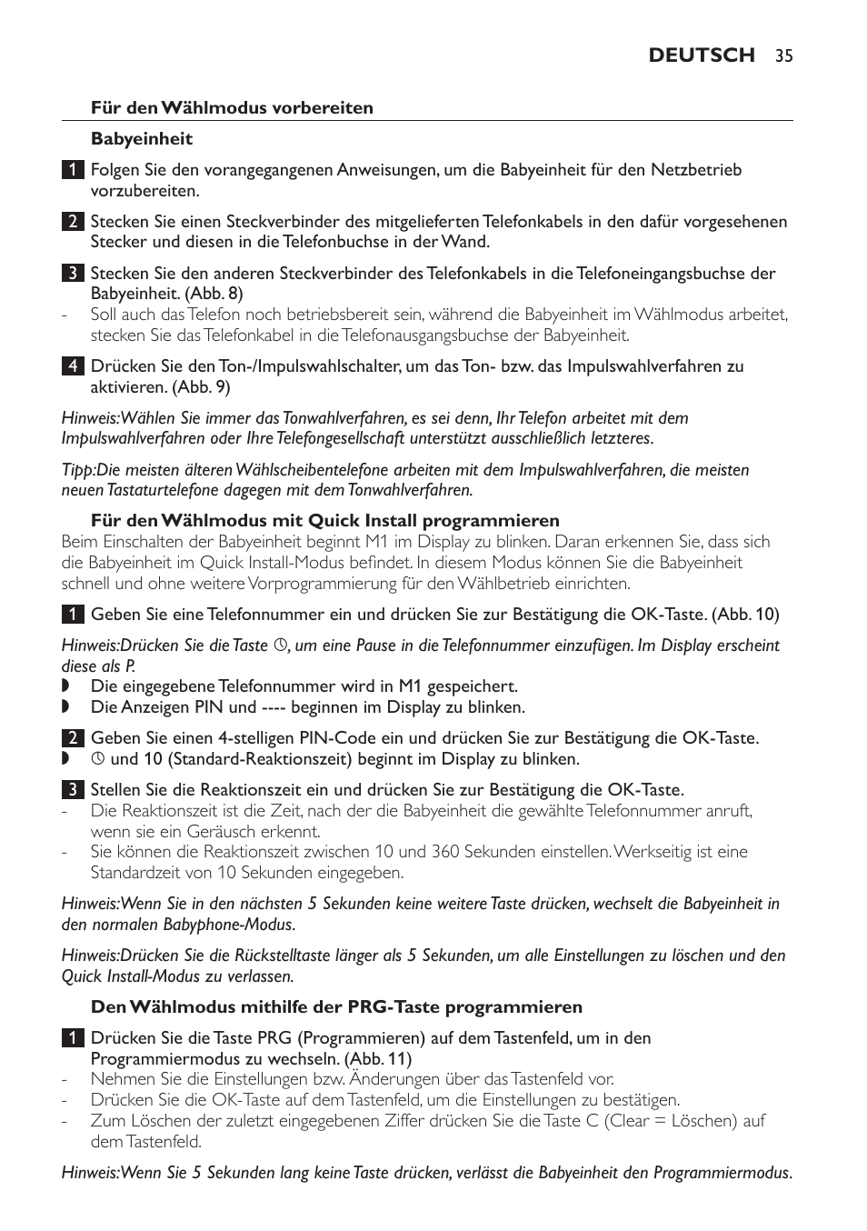 Für den wählmodus mit quick install programmieren, Den wählmodus mithilfe der prg-taste programmieren | Philips SCD 469 User Manual | Page 35 / 188