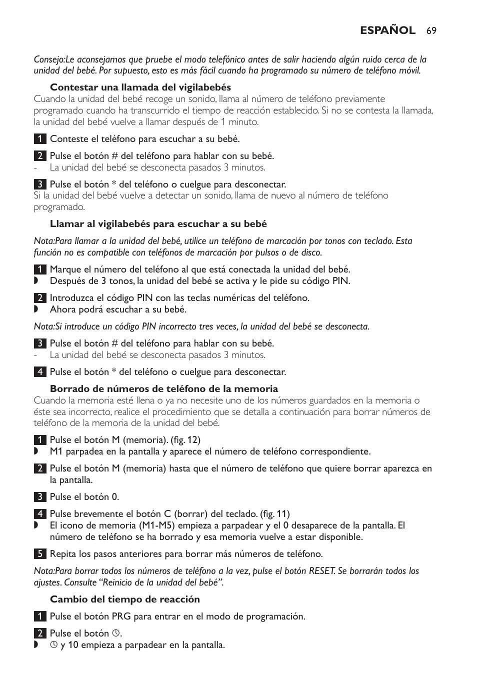 Contestar una llamada del vigilabebés, Llamar al vigilabebés para escuchar a su bebé, Borrado de números de teléfono de la memoria | Cambio del tiempo de reacción | Philips SCD 469 User Manual | Page 69 / 188