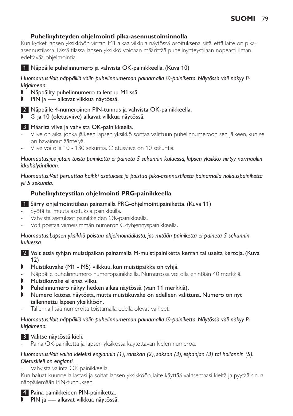 Puhelinyhteystilan ohjelmointi prg-painikkeella | Philips SCD 469 User Manual | Page 79 / 188