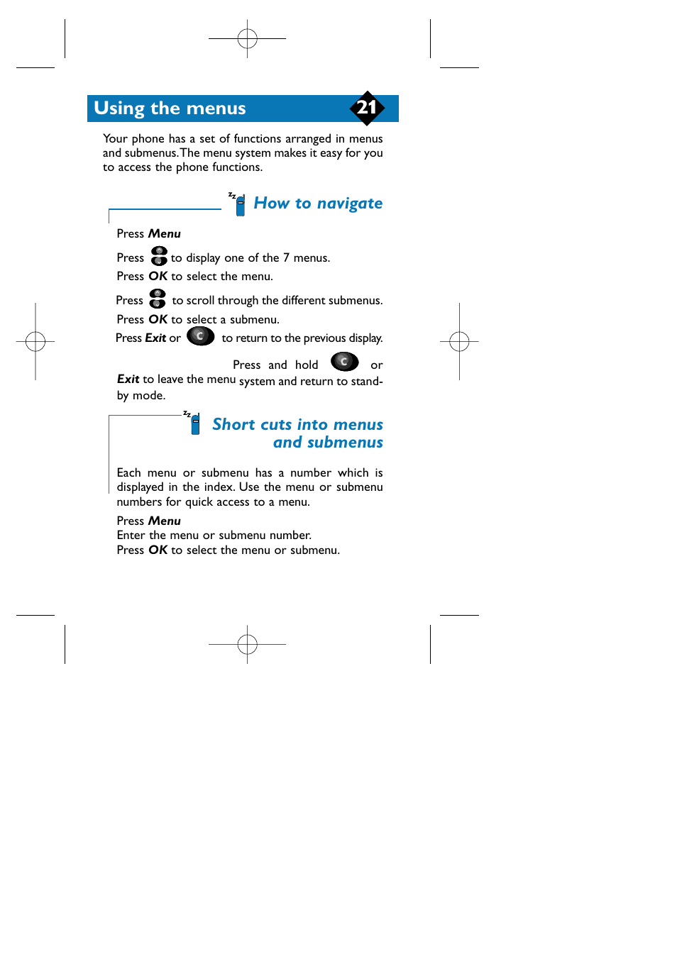 Using the menus, How to navigate, Short cuts into menus and submenus | Philips TCD808/A9 User Manual | Page 24 / 40