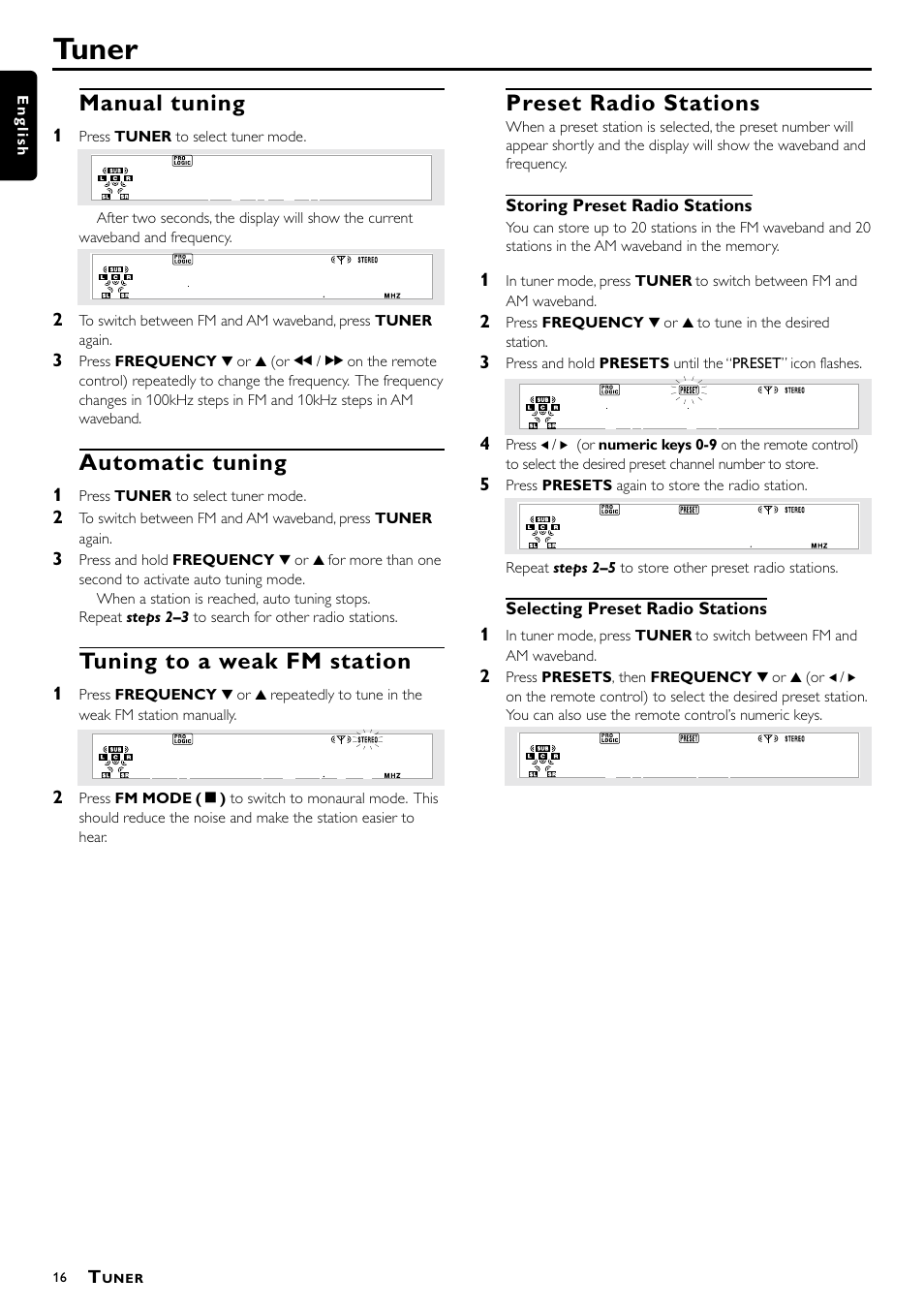 Tuner, Manual tuning, Automatic tuning | Tuning to a weak fm station, Preset radio stations | Philips 1055D User Manual | Page 16 / 29