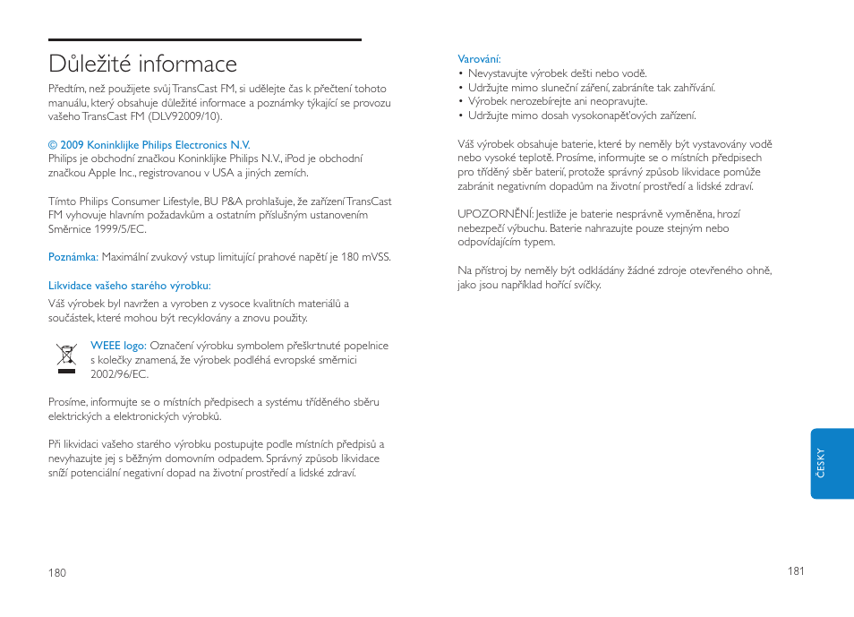 Důležité informace | Philips DLV92009/10 User Manual | Page 91 / 122