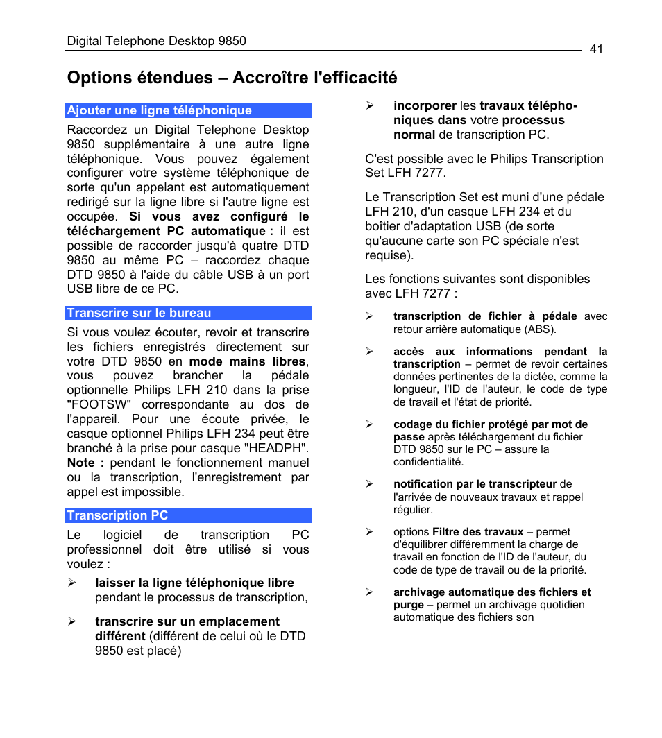 Options étendues – accroître l'efficacité | Philips 9850 User Manual | Page 41 / 88