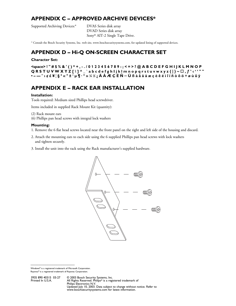 Appendix c – approved archive devices, Appendix d – hi-q on-screen character set, Appendix e – rack ear installation | Philips Hi-Q Digital Video Recorders User Manual | Page 36 / 36