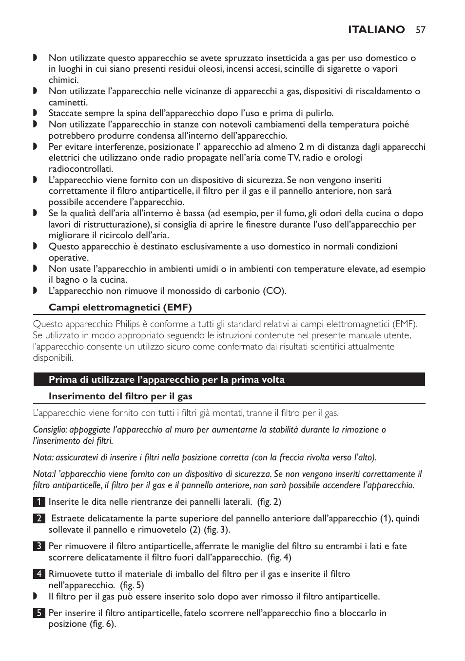 Campi elettromagnetici (emf), Inserimento del filtro per il gas | Philips AC4054 User Manual | Page 57 / 100