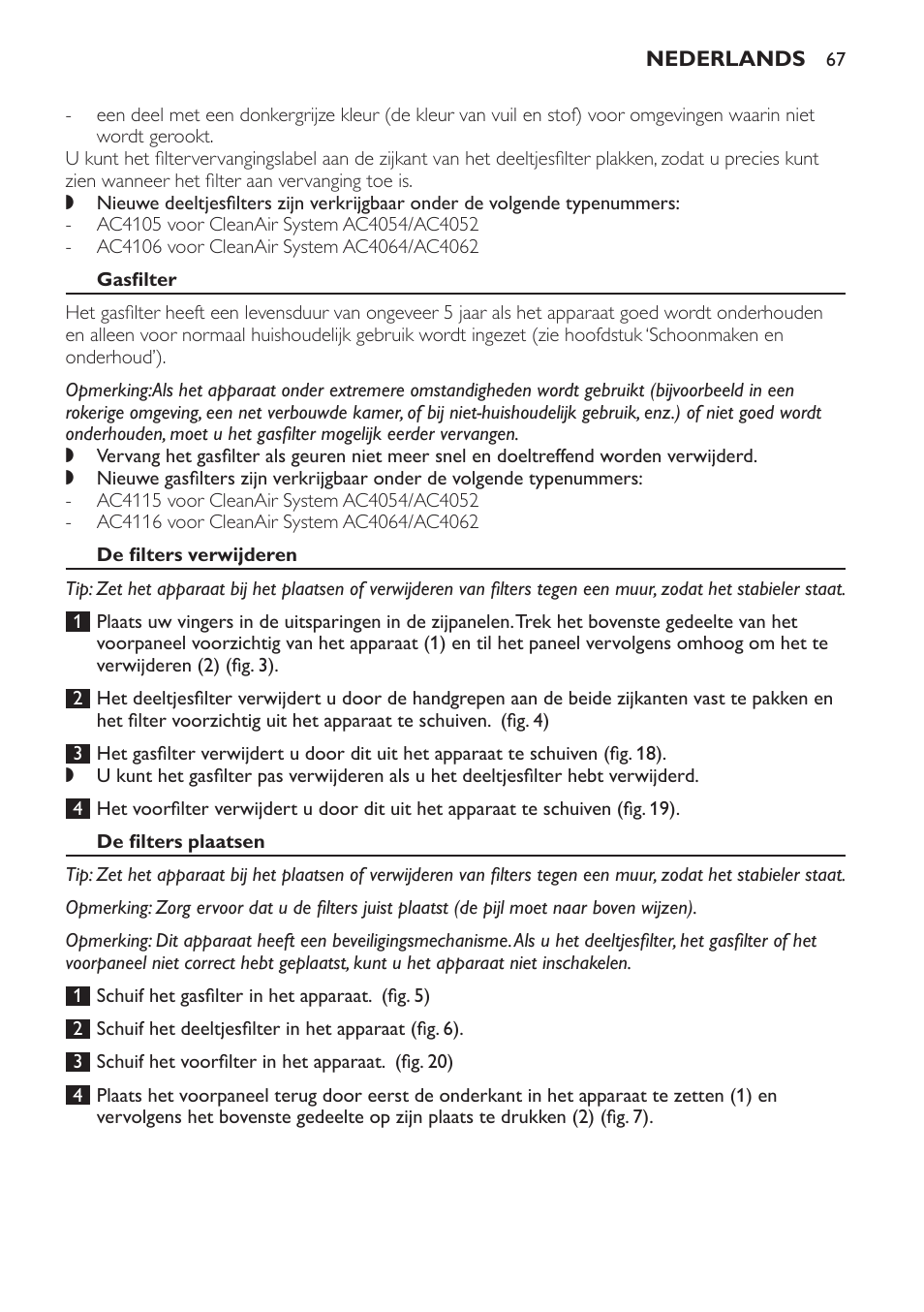 Gasfilter, De filters verwijderen, De filters plaatsen | Garantie en service | Philips AC4054 User Manual | Page 67 / 100