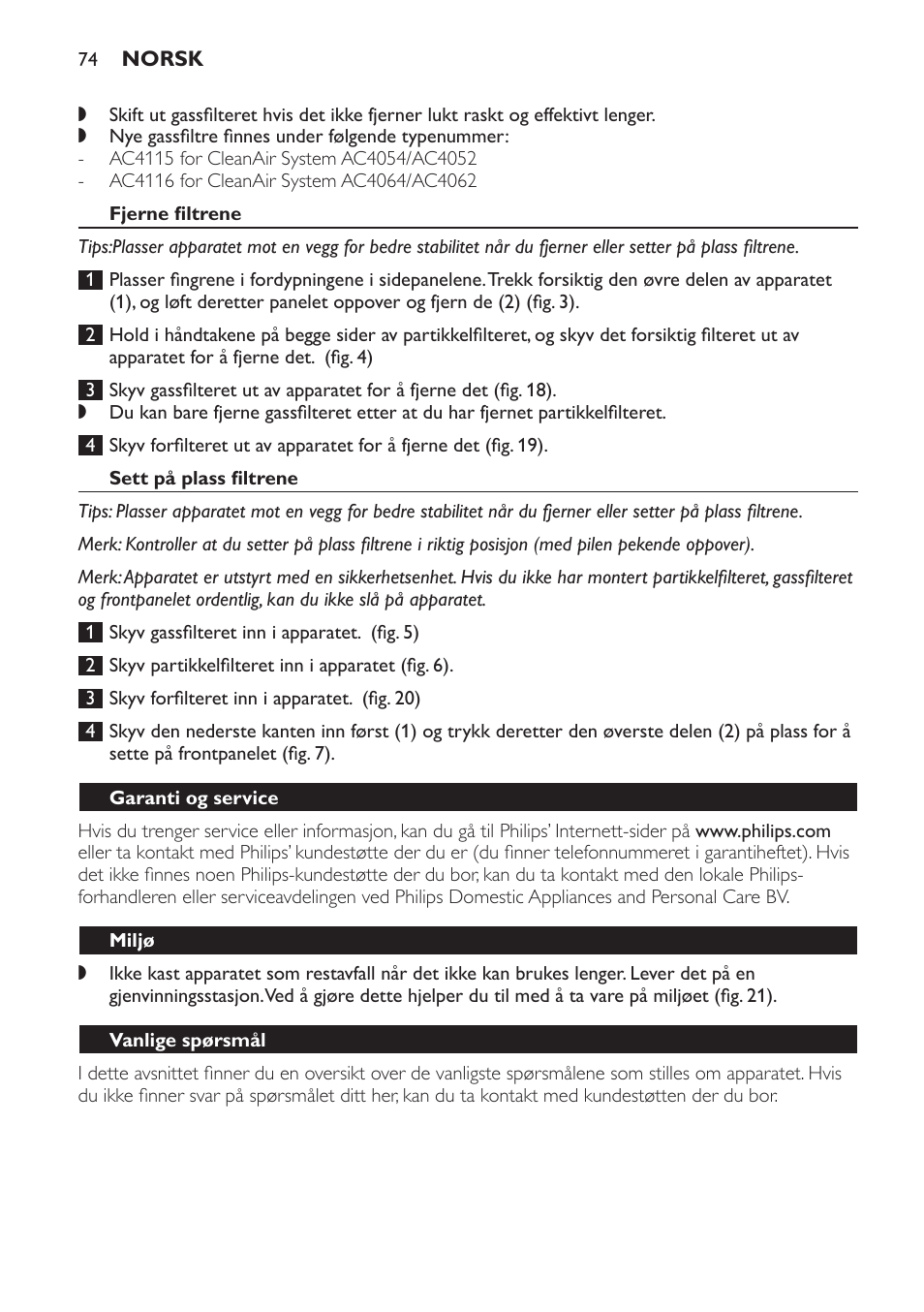 Fjerne filtrene, Sett på plass filtrene, Garanti og service | Miljø, Vanlige spørsmål | Philips AC4054 User Manual | Page 74 / 100