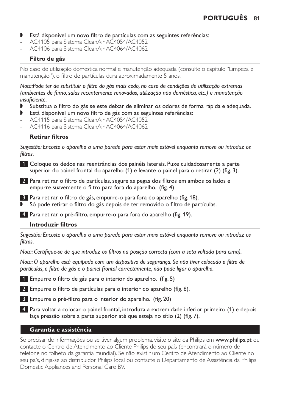 Filtro de gás, Retirar filtros, Introduzir filtros | Garantia e assistência | Philips AC4054 User Manual | Page 81 / 100