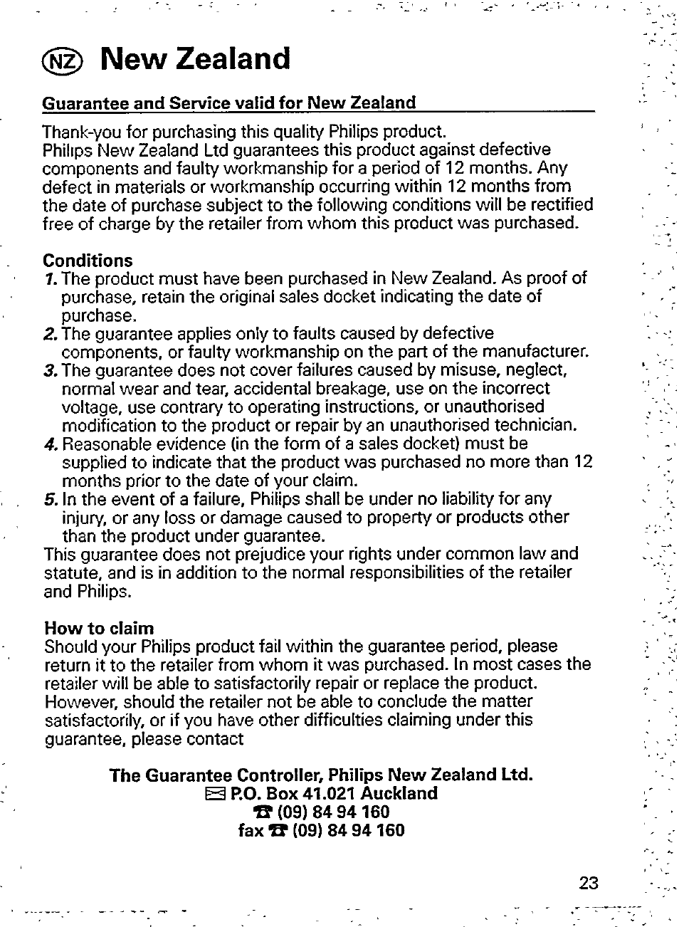 New zealand, Guarantee and service valid for new zealand, Conditions | How to claim, The guarantee controller, philips new zealand ltd | Philips AQ6524/00Z User Manual | Page 9 / 10