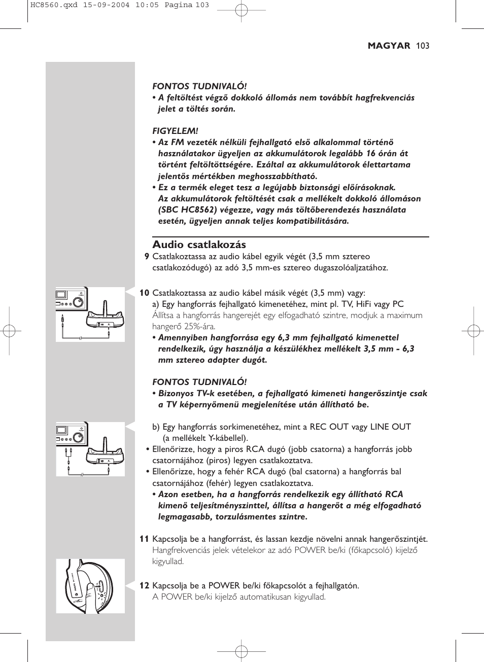 Audio csatlakozás | Philips HC 8560 User Manual | Page 103 / 142